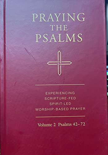 Praying the Psalms Vol. 2 (Hardcover) 0981609074 Book Cover
