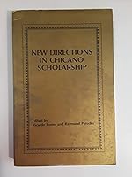 New Directions in Chicano Scholarship 0930929004 Book Cover