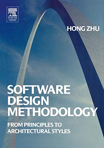 Software Design Methodology: From Principles to Architectural Styles view 2