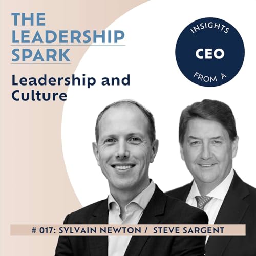 Leadership and Culture with Steve Sargent Podcast Por arte de portada