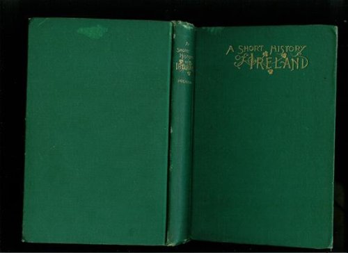 A Short History of Ireland: McCarthy, Justin H.: Amazon.com: Books