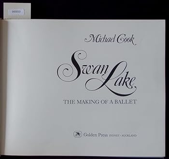 Hardcover Swan lake, the making of a ballet Book