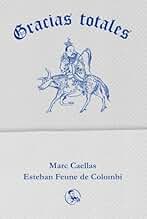 Gracias totales (Libros robados)