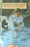 Photo Gallery treasure in the stream: the story of a gold rush girl Photo Gallery treasure in the stream: the story of a gold rush girl