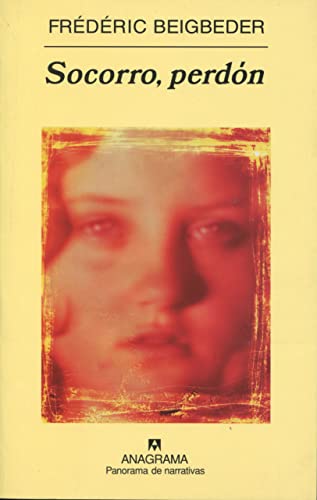 Socorro, perdón: 699 (Panorama de narrativas)