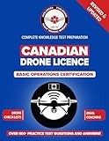 Canadian Drone Licence BASIC OPERATIONS CERTIFICATION: Practice tests