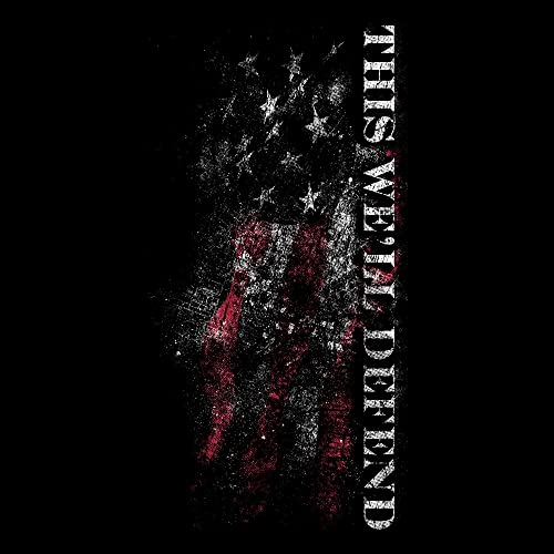 Grunt Style This We'll Defend Flag 2.0 Men's T-Shirt (Black, Small) #TOP1