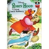 Robin Hood and the Great Coach Robbery. (Disney's wonderful world of reading)