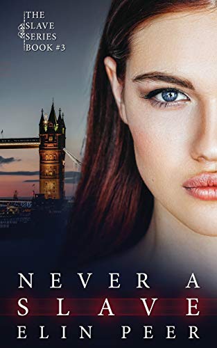 Never a Slave: Sofia's story: 3 view 2