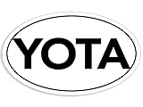 Oval YOTA Sticker (Funny Tacoma Tundra Vinyl Decal for Cars, Trucks, SUVs and More (3 x 5 Inches)