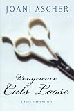  Vengeance Cuts Loose: A Wally Morris Mystery: 3