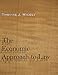The Economic Approach to Law, Third Edition