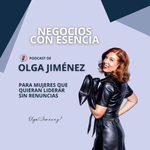 Podcast 17 - Negocios con esencia. Pide ayuda para llegar a tus objetivos