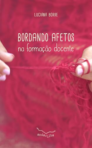 Bordando Afetos na Formação Docente