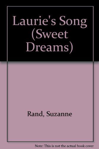 Laurie's Song (By: Suzanne Rand)