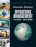Operations Management: Flexible Edition