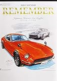 JAPANESE CALENDAR 2020 Calendar Remember REMEMBER Japanese Historic Car Graffiti