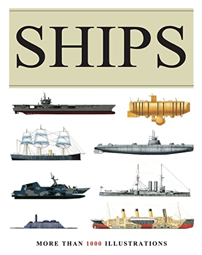 Preisvergleich Produktbild Ships: More than 1000 colour illustrations (Visual Encyclopedia)