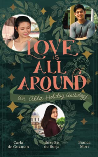 Love is All Around: An Alta Holiday Anthology (The Aritzes)