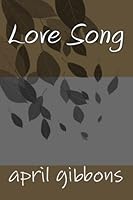 Love Song 1453835431 Book Cover