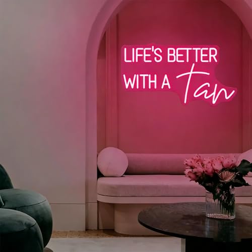 Image of Life Is Better With A Tan Led Dimmable Neon Sign for Home Bathroom Spa Beauty Cosmetic Salon Wall Decor,Spa Day Gifts for Women,Spa Products Aesthetic Center Salon Door Decorative