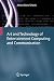 Art and Technology of Entertainment Computing and Communication