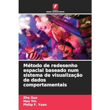 Capa do livro Método de redesenho espacial baseado num sistema de visualização de dados comportamentais