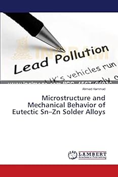 Paperback Microstructure and Mechanical Behavior of Eutectic Sn-Zn Solder Alloys Book
