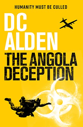 THE ANGOLA DECEPTION: A Pandemic Action Thriller (The Rogue State series Book 1)