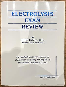 Paperback Electrolysis Exam Review: An Excellent Guide for Students or Practitioners Preparing for Regulatory or National Certification Programs Book