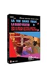 La Vie sans Truc + La Saint-Festin + on a Beau être bête on a Faim Quand même