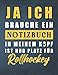 Ja ich brauche ein Notzibuch in meinem Kopf ist nur Platz für Rollhockey: Rollhockey Notizheft |110 Seiten liniertes Notizbuch| Geschenkidee für Kollegen, Freunde, Familie