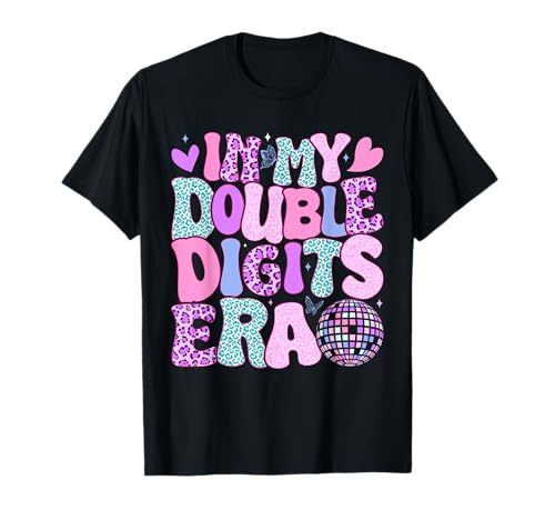 in My Double Digits Era Retro 10 Year Old 10th Birthday Girl T-Shirt