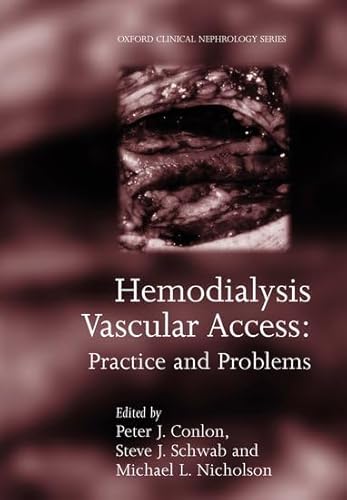 Hemodialysis Vascular Access: Practice and Problems - //medicalbooks.filipinodoctors.org