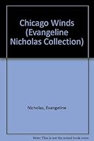 Chicago Winds (Evangeline Nicholas Collection) 0780280288 Book Cover