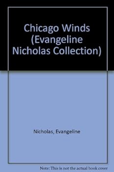 Hardcover Chicago winds (The Evangeline Nicholas collection) Book