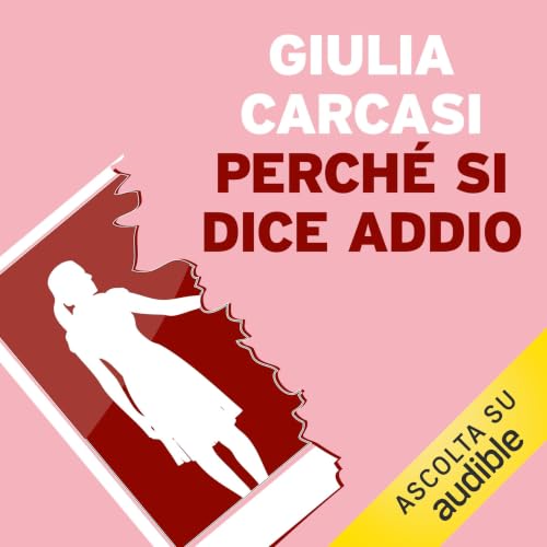 Diseño de la portada del título Perch&eacute; si dice addio