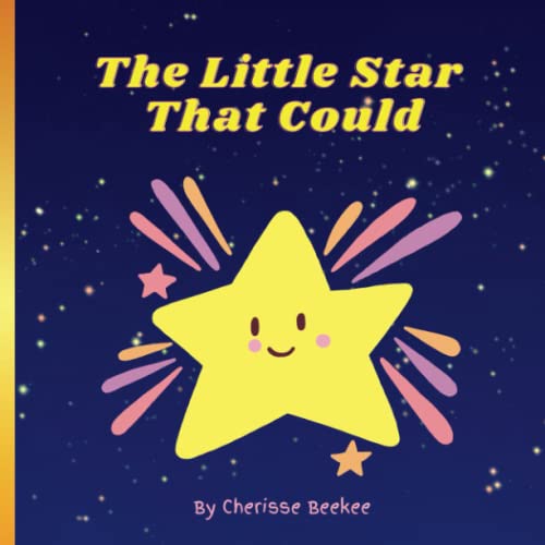 The Little Star That Could: Story Picture Book for Bedtime