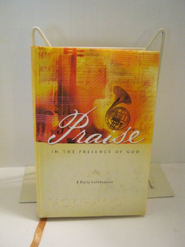 Praise in the Presence of God B000C4SF92 Book Cover