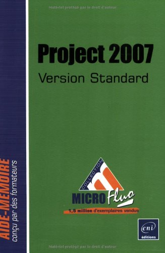 Télécharger Project 2007 - version standard Livre PDF Gratuit