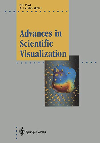 Advances in Scientific Visualization (Focus on Computer Graphics) view 2