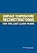 Surface Temperature Reconstructions for the Last 2,000 Years