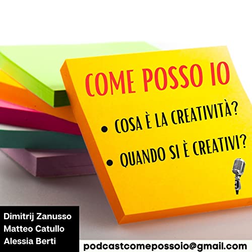 1. Cos'è la Creatività? Quando si diventa Creativi?