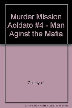Paperback Murder Mission Aoldato #4 - Man Aginst the Mafia Book