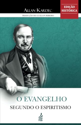 O Evangelho Segundo o Espiritismo (Portuguese E... [Portuguese] 8573287306 Book Cover