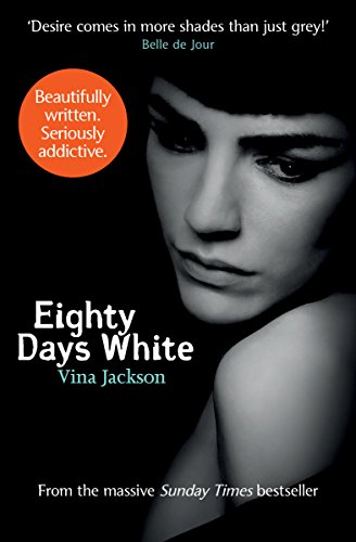 Eighty Days White (The Eighty Days Series Book 5)