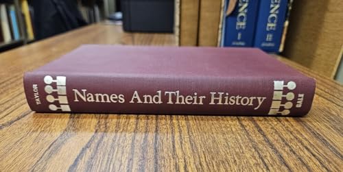 NAMES AND THEIR HISTORIES A Handbook of Histori... B001E74QQC Book Cover