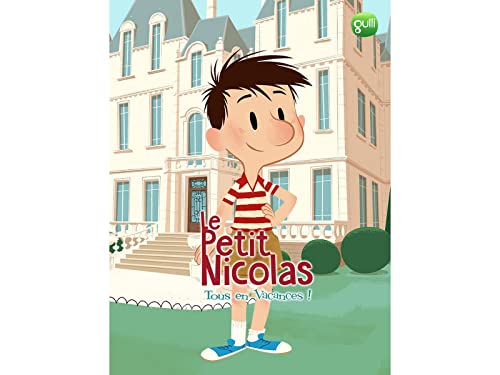 Le Petit Nicolas - Tous en Vacances !