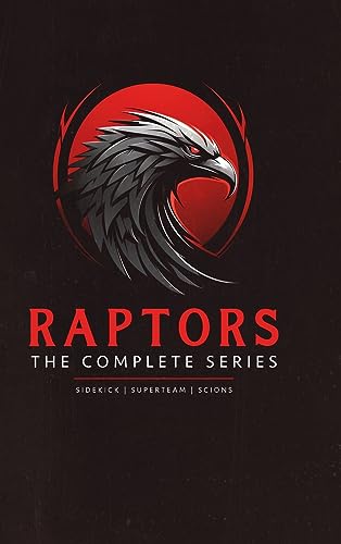 Cover of Raptors: The Complete Series