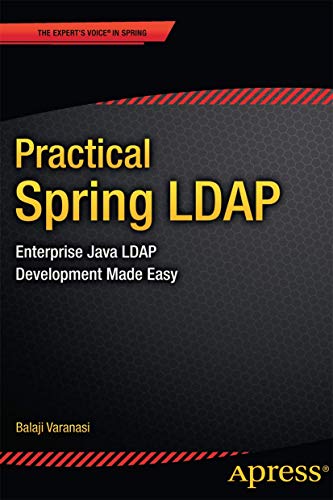 Practical Spring LDAP: Enterprise Java LDAP Development Made Easy view 2